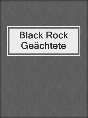cover image of Black Rock Geächtete