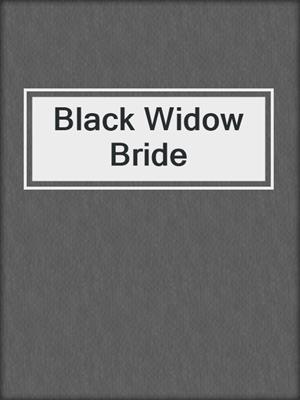 Black Widow Bride