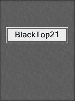 cover image of BlackTop21