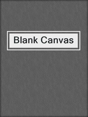 cover image of Blank Canvas