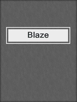 cover image of Blaze