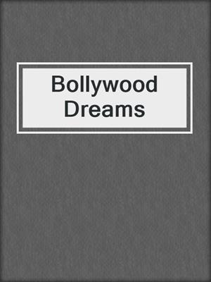 cover image of Bollywood Dreams