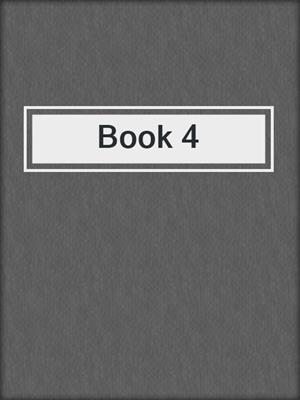 cover image of Book 4