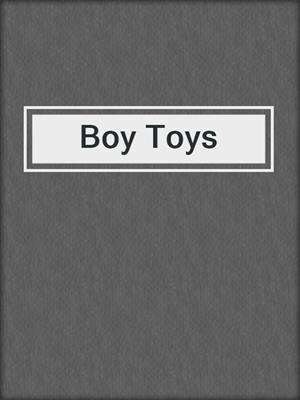 cover image of Boy Toys