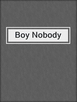 Boy Nobody