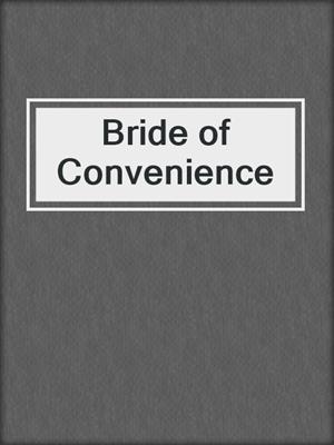 cover image of Bride of Convenience