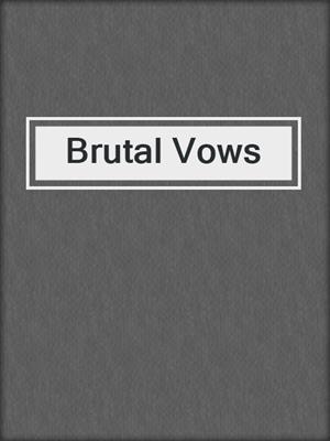 Brutal Vows