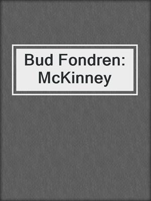Bud Fondren: McKinney