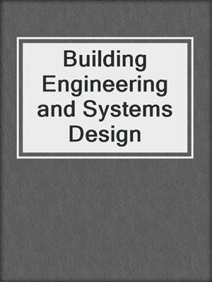Building Engineering and Systems Design