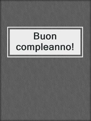 cover image of Buon compleanno!