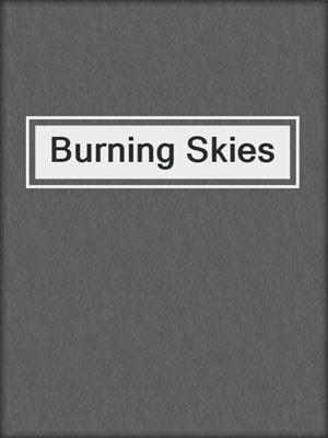 cover image of Burning Skies