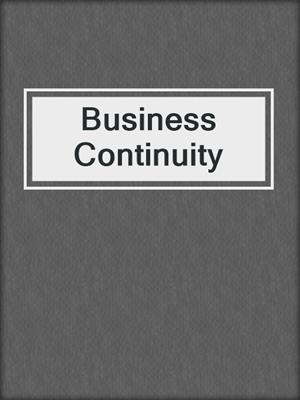 Business Continuity