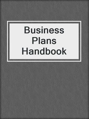Business Plans Handbook
