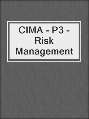 CIMA - P3 - Risk Management