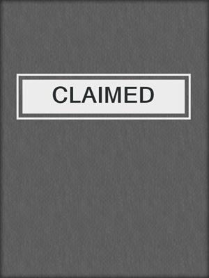 cover image of CLAIMED