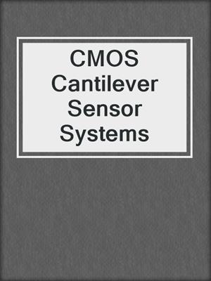 CMOS Cantilever Sensor Systems