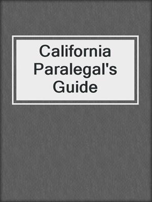 cover image of California Paralegal's Guide