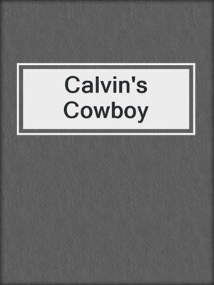 cover image of Calvin's Cowboy