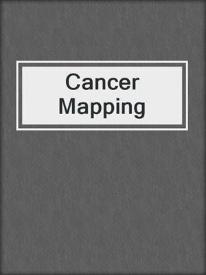 Cancer Mapping