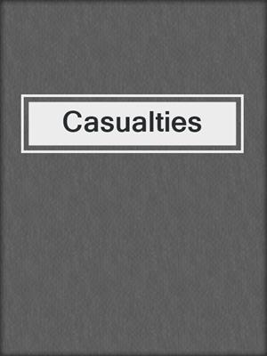 Casualties