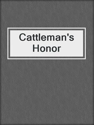 cover image of Cattleman's Honor