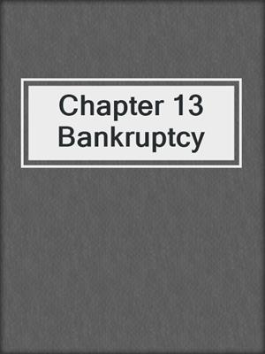 Chapter 13 Bankruptcy