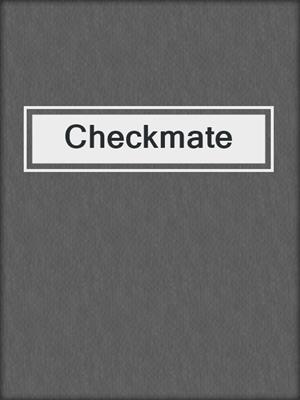 cover image of Checkmate