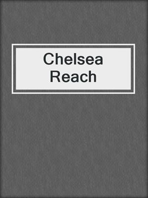 Chelsea Reach
