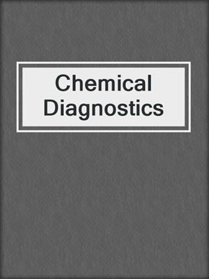 Chemical Diagnostics
