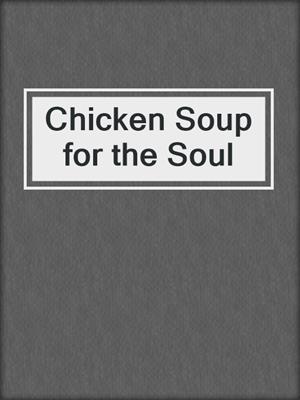 Chicken Soup for the Soul