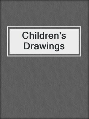 Children's Drawings