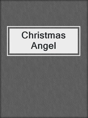 cover image of Christmas Angel