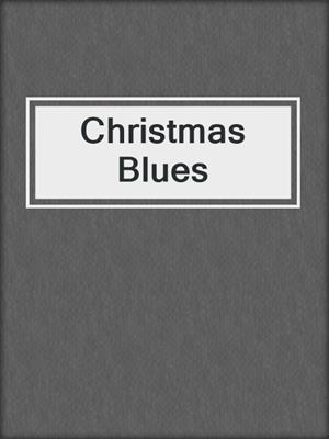 cover image of Christmas Blues
