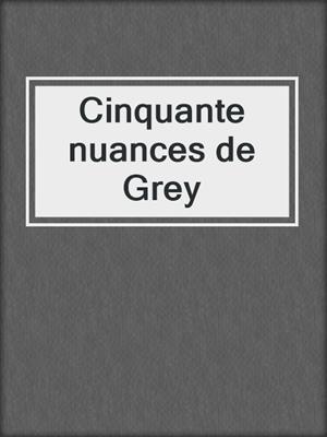 Cinquante nuances de Grey