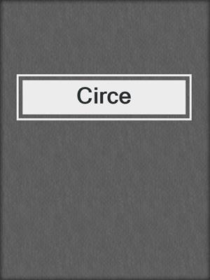 cover image of Circe