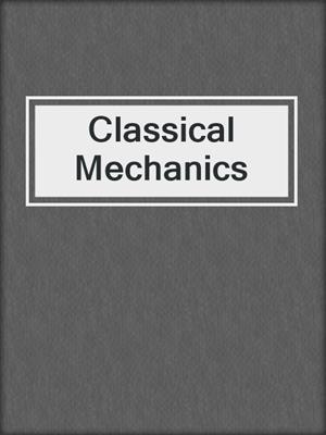 Classical Mechanics