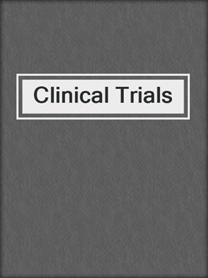 cover image of Clinical Trials