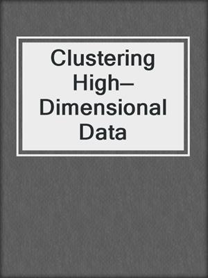 Clustering High—Dimensional Data