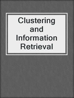 Clustering and Information Retrieval