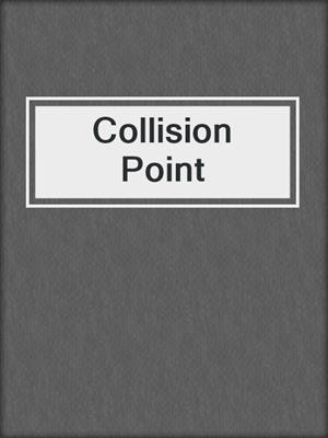 Collision Point