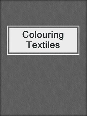 Colouring Textiles