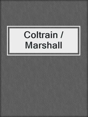 cover image of Coltrain / Marshall