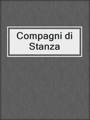 cover image of Compagni di Stanza