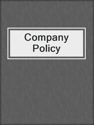 cover image of Company Policy
