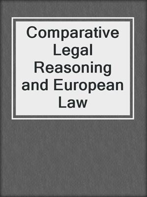 Comparative Legal Reasoning and European Law
