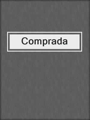 cover image of Comprada