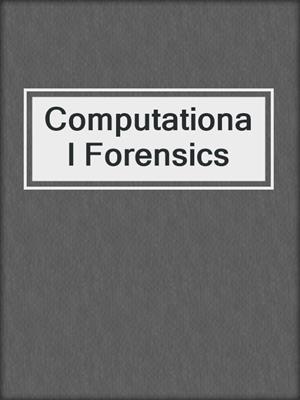 Computational Forensics