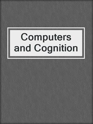 Computers and Cognition