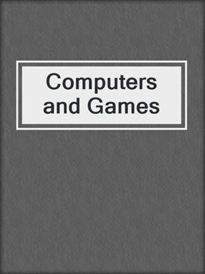 Computers and Games