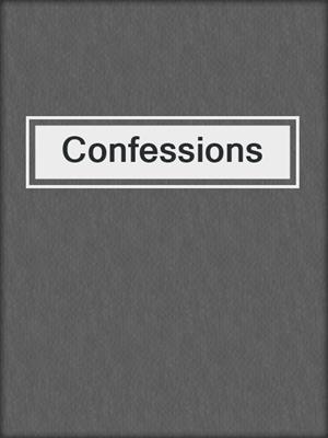 Confessions